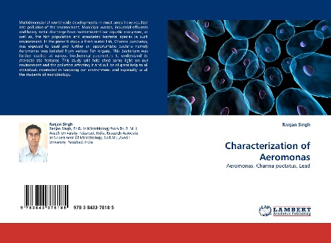 Characterization of Aeromonas: Aeromonas, Channa puctatus, Lead