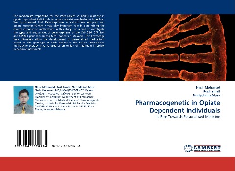 Pharmacogenetic in Opiate Dependent Individuals: Its Role Towards Personalised Medicine