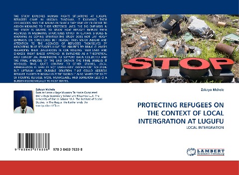 PROTECTING REFUGEES ON THE CONTEXT OF LOCAL INTERGRATION AT LUGUFU: LOCAL INTERGRATION