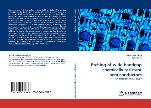 Etching of wide-bandgap chemically resistant semiconductors: An electrochemical study