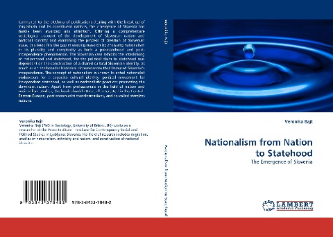 Nationalism from Nation to Statehood: The Emergence of Slovenia