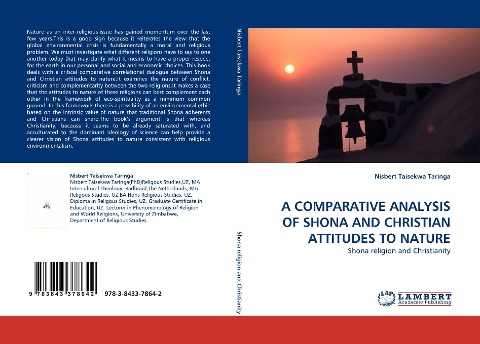 A COMPARATIVE ANALYSIS OF SHONA AND CHRISTIAN ATTITUDES TO NATURE: Shona religion and Christianity