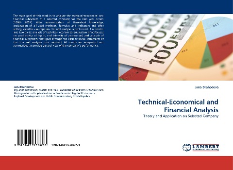 Technical-Economical and Financial Analysis: Theory and Application on Selected Company