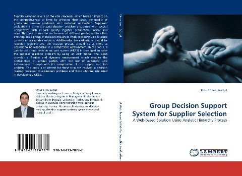 Group Decision Support System for Supplier Selection: A Web-based Solution Using Analytic Hierarchy Process
