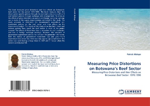 Measuring Price Distortions on Botswanas Beef Sector: Measuring Price Distortions and thier Effects on Botswanas Beef Sector: 1976:1996
