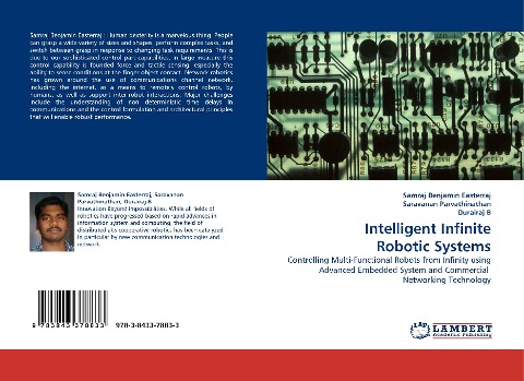 Intelligent Infinite Robotic Systems: Controlling Multi-Functional Robots from Infinity using Advanced Embedded System and Commercial  Networking Technology