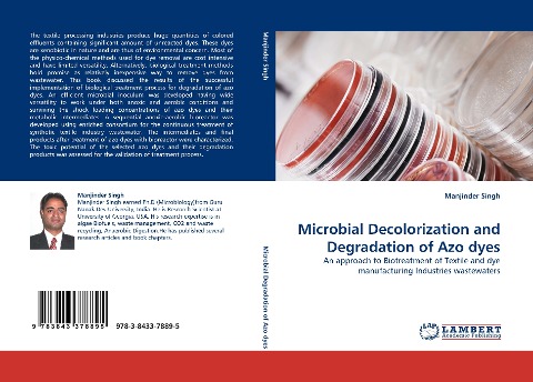 Microbial Decolorization and Degradation of Azo dyes: An approach to Biotreatment of Textile and dye manufacturing Industries wastewaters