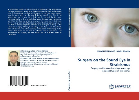 Surgery on the Sound Eye in Strabismus: Surgery on the  non-deviating sound eye in special types of strabismus