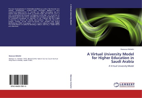 A Virtual University Model for Higher Education in Saudi Arabia: A Virtual University Model