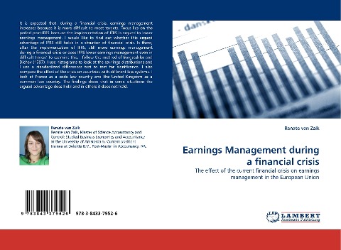 Earnings Management during a financial crisis: The effect of the current financial crisis on earnings management in the European Union
