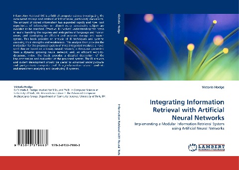 Integrating Information Retrieval with Artificial Neural Networks: Implementing a Modular Information Retrieval System using Artificial Neural Networks