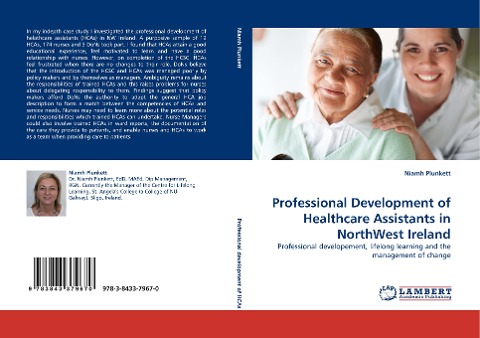 Professional Development of Healthcare Assistants in NorthWest Ireland: Professional developement, lifelong learning and the management of change