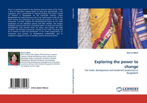 Exploring the power to change: Fair trade, development and handicraft production in Bangladesh