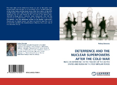 DETERRENCE AND THE NUCLEAR SUPERPOWERS AFTER THE COLD WAR: NUCLEAR DETERRENCE IN THE POLICIES OF THE UNITED STATES AND RUSSIA IN THE POST-BIPOLAR PERIOD