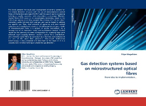 Gas detection systems based on microstructured optical fibres: From idea to implementation...