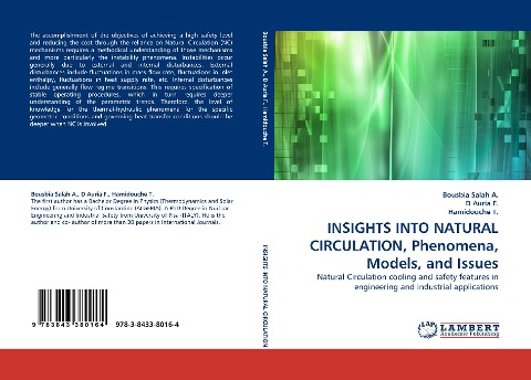 INSIGHTS INTO NATURAL CIRCULATION, Phenomena, Models, and Issues: Natural Circulation cooling and safety features in engineering and industrial applications