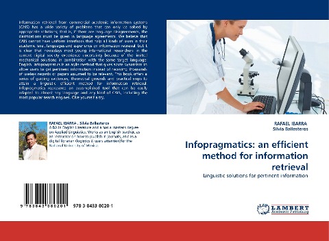 Infopragmatics: an efficient method for information retrieval: Linguistic solutions for pertinent information