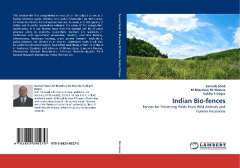 Indian Bio-fences: Fences for Protecting fields from Wild Animals and Human Incursions