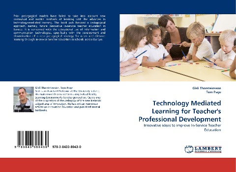 Technology Mediated Learning for Teachers Professional Development: Innovative ideas to improve In-Service Teacher Education