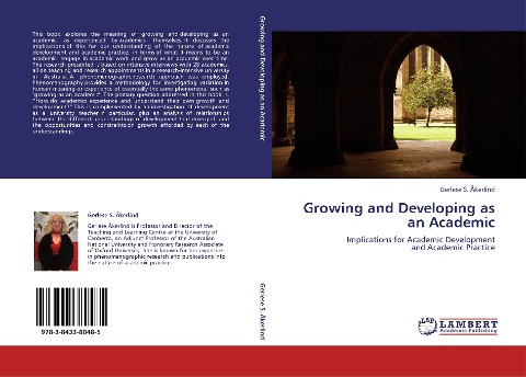 Growing and Developing as an Academic: Implications for Academic Development and Academic Practice