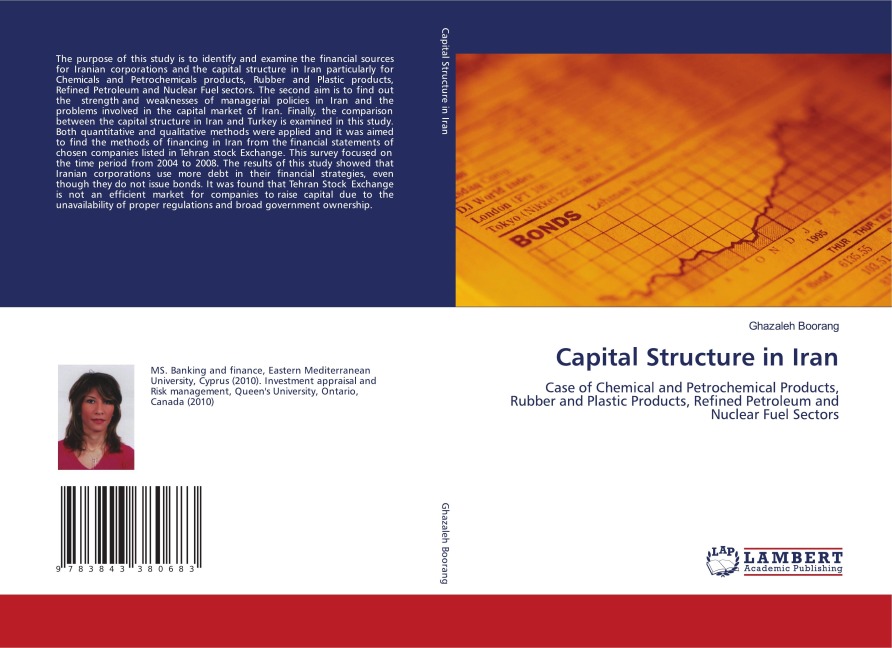 Capital Structure in Iran: Case of Chemical and Petrochemical Products, Rubber and Plastic Products, Refined Petroleum and Nuclear Fuel Sectors