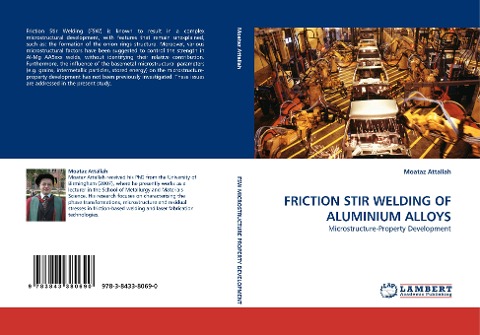 FRICTION STIR WELDING OF ALUMINIUM ALLOYS: Microstructure-Property Development