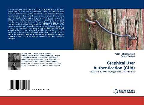 Graphical User Authentication (GUA): Graphical Password Algorithms and Analysis