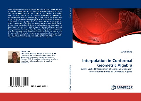 Interpolation in Conformal Geometric Algebra: Toward Unified Interpolation of Euclidean Motions in the Conformal Model of Geometric Algebra