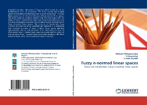 Fuzzy n-normed linear spaces: Fuzzy and intuitionistic fuzzy n-normed linear spaces
