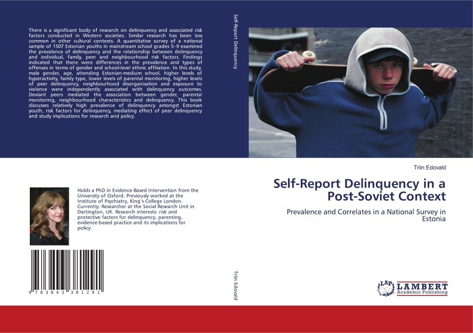Self-Report Delinquency in a Post-Soviet Context: Prevalence and Correlates in a National Survey in Estonia