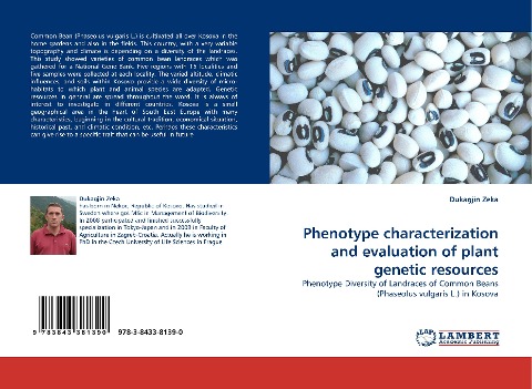 Phenotype characterization and evaluation of plant genetic resources: Phenotype Diversity of Landraces of Common Beans (Phaseolus vulgaris L.) in Kosova