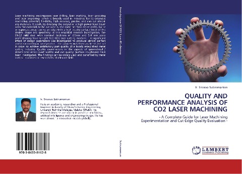 QUALITY AND PERFORMANCE ANALYSIS OF CO2 LASER MACHINING: - A Complete Guide for Laser Machining Experimentation and Cut-Edge Quality Evaluation -