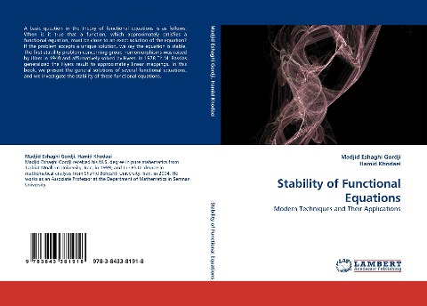 Stability of Functional Equations: Modern Techniques and Their Applications