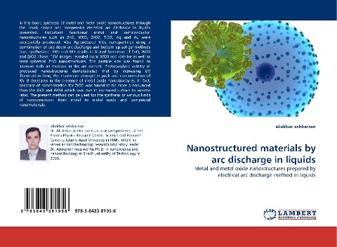 Nanostructured materials by arc discharge in liquids: Metal and metal oxide nanostructures prepared by electrical arc discharge method in liquids
