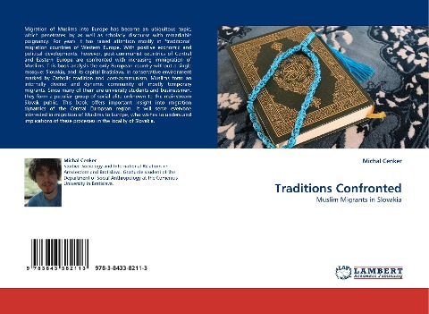 Traditions Confronted: Muslim Migrants in Slovakia