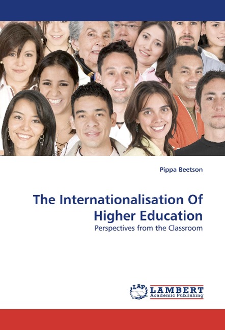 The Internationalisation Of Higher Education: Perspectives from the Classroom