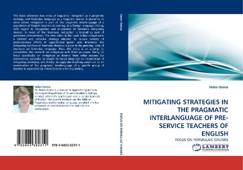 MITIGATING STRATEGIES IN THE PRAGMATIC INTERLANGUAGE OF PRE- SERVICE TEACHERS OF ENGLISH: FOCUS ON FORMULAIC CHUNKS