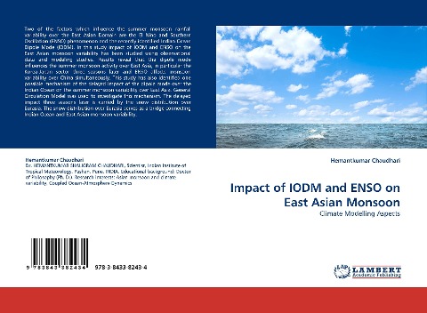 Impact of IODM and ENSO on East Asian Monsoon: Climate Modelling Aspects