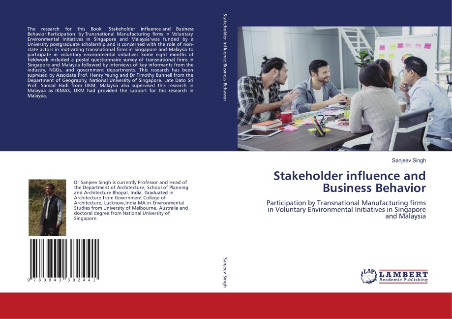 Stakeholder influence and Business Behavior: Participation by Transnational Manufacturing firms in Voluntary Environmental Initiatives in Singapore and Malaysia