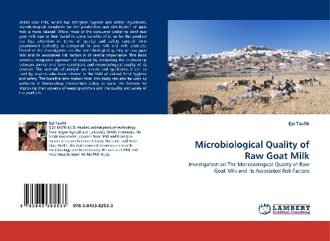 Microbiological Quality of Raw Goat Milk: Investigation on The Microbiological Quality of Raw Goat Milk and Its Associated Risk Factors