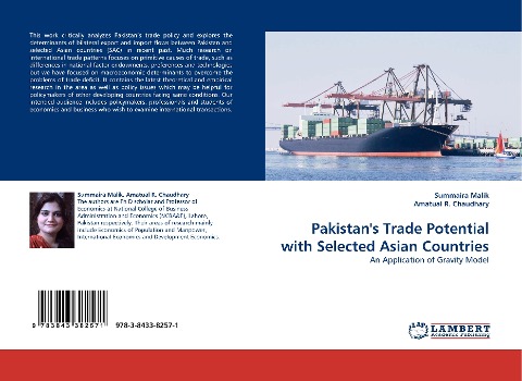 Pakistans Trade Potential with Selected Asian Countries: An Application of Gravity Model