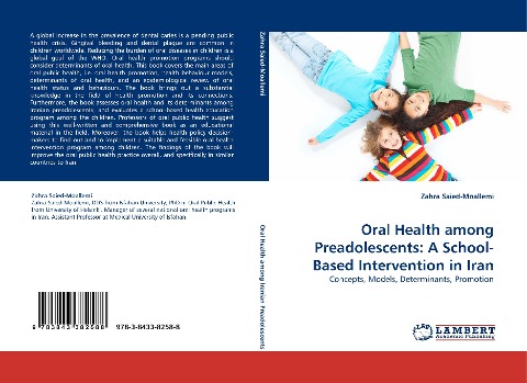 Oral Health among Preadolescents: A School-Based Intervention in Iran: Concepts, Models, Determinants, Promotion