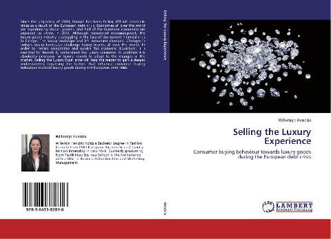 Selling the Luxury Experience: Consumer buying behaviour towards luxury goods during the European debt crisis