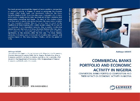 COMMERCIAL BANKS PORTFOLIO AND ECONOMIC ACTIVITY IN NIGERIA: COMMERCIAL BANKS PORTFOLIO COMPOSITION AND THEIR IMPACT ON ECONOMIC ACTIVITY IN NIGERIA