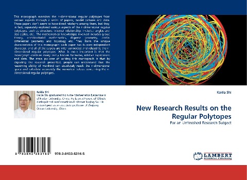 New Research Results on the Regular Polytopes: For an Unfinished Research Subject