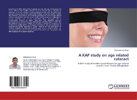 A KAP study on age related cataract: A KAP study of medical practitioners on age related cataract from Dhaka- Bangladesh