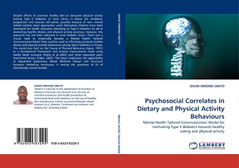 Psychosocial Correlates in Dietary and Physical Activity Behaviours: Mental Health Tailored Communication Model for motivating Type II diabetics towards healthy eating and physical activity