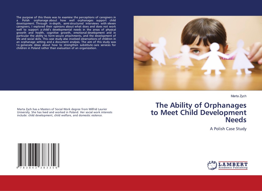 The Ability of Orphanages to Meet Child Development Needs: A Polish Case Study
