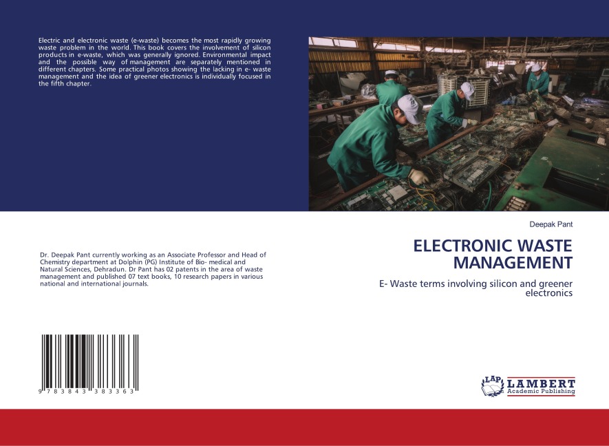 ELECTRONIC WASTE MANAGEMENT: E- Waste terms involving silicon and greener electronics