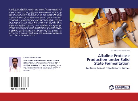 Alkaline Protease Production under Solid State Fermentation: Bacillus sp.C45 and Properties of its Enzyme